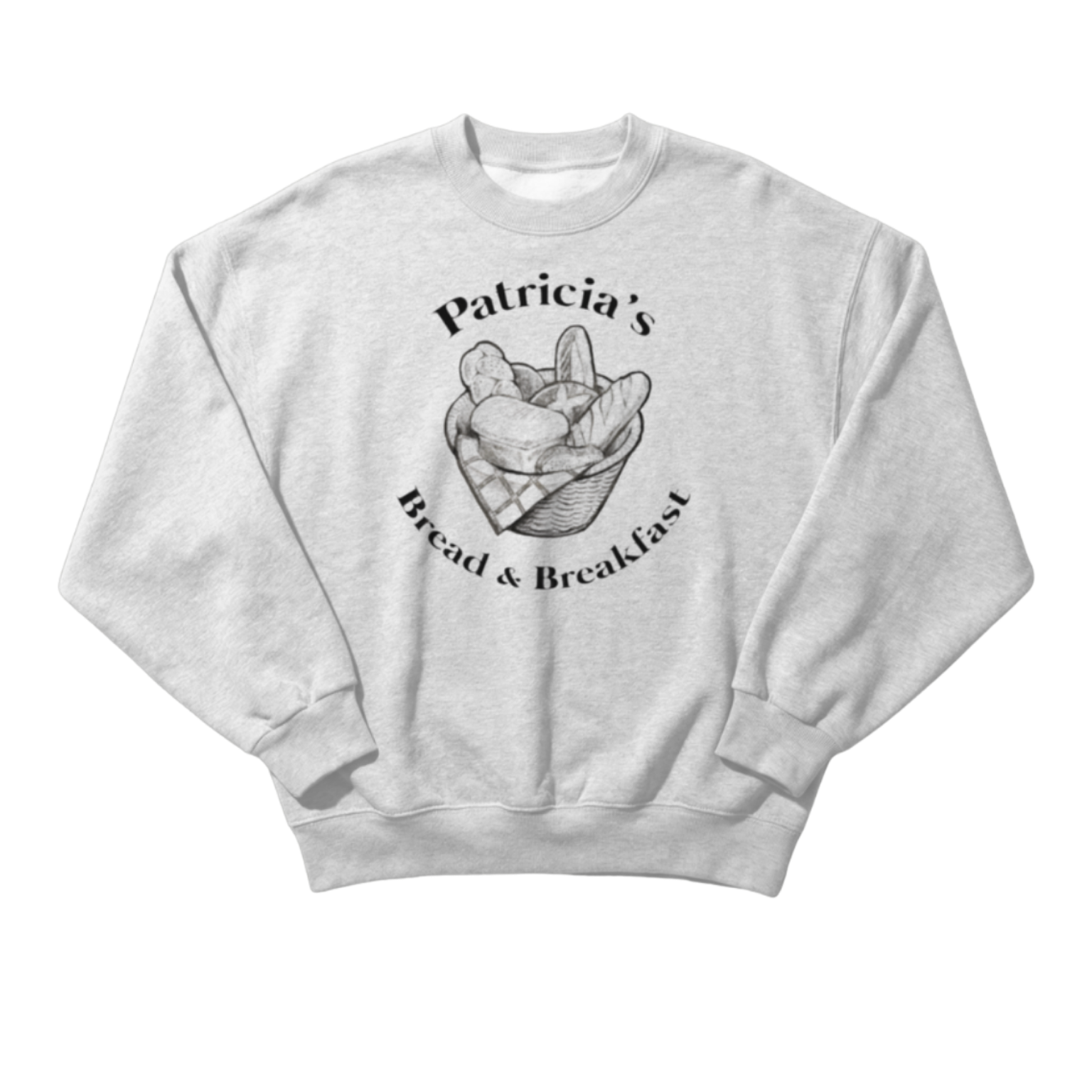 Patricia's Bread & Breakfast Sweatshirt