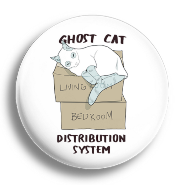 "Ghost Cat Distribution System" Button (58mm/2.2in) image 0