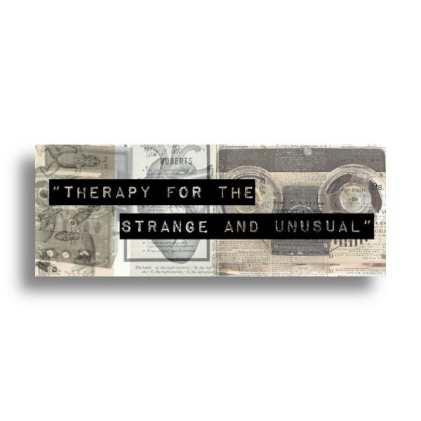 "Therapy for the Strange and Unusual" 8"x4" Sticker