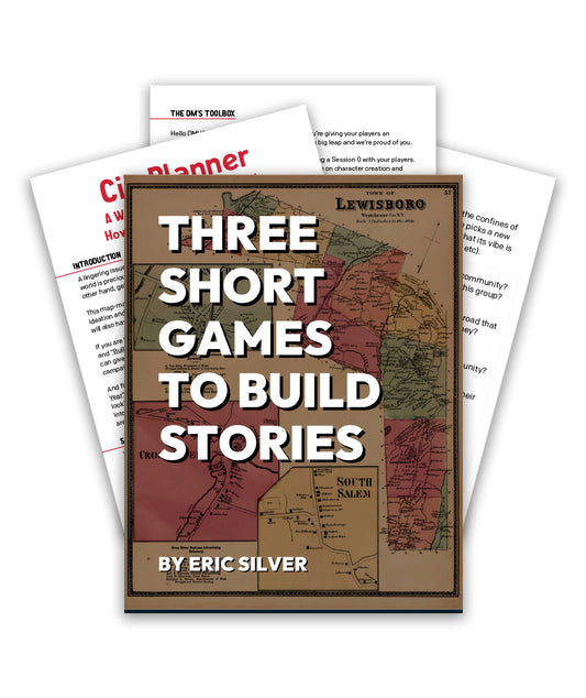Three Short Games to Build Stories by Eric Silver