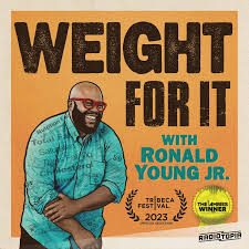 Weight for It