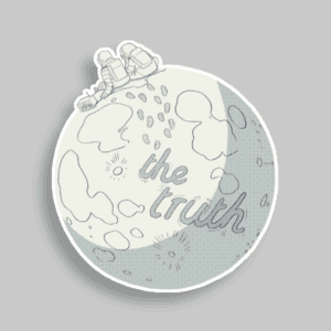 The Truth Podcast Moon Sticker